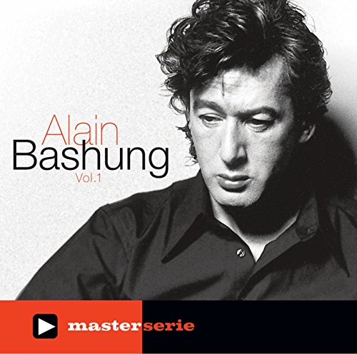 Alain Bashung - Master Serie Vol.1 Alain Bashung - Master Serie Vol.1 von UNIVERSAL