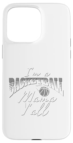 Hülle für iPhone 15 Pro Max Southern Moms Basketball-Geschenk für Damen, Grau und Weiß von Basketball Apparel Gift Shop For Basketball Moms