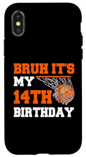 Hülle für iPhone X/XS Bruh, es ist mein 14. Geburtstag, 14-jähriger Basketballspieler von Basketball Theme Birthday Kid Party