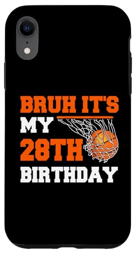 Hülle für iPhone XR Bruh, es ist mein 28. Geburtstag, 28-jähriger Basketballspieler von Basketball Theme Birthday Kid Party