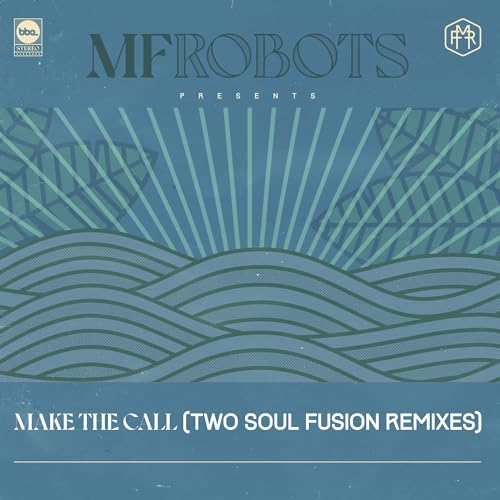 Make The Call - Two Soul Fusion Remixes [Vinyl Maxi-Single] von BBE