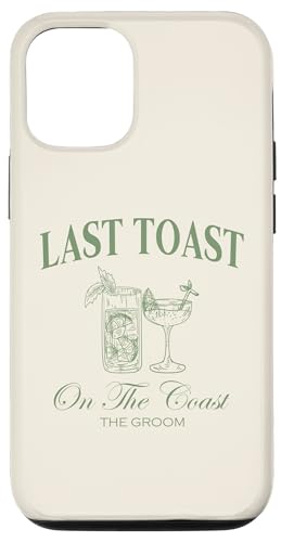 Hülle für iPhone 13 Last Toast On The Coast The Groom Beach Junggesellinnenabschied von Beach Bachelorette Last Splash