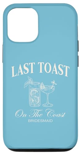 Hülle für iPhone 13 Pro Letzter Toast an der Küste Bridesmaid Beach Bachelorette von Beach Bachelorette Last Splash