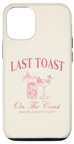 Hülle für iPhone 14 Last Toast On The Coast Junggesellinnenabschied Strand Braut von Beach Bachelorette Last Splash