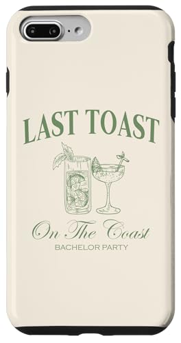 Hülle für iPhone 7 Plus/8 Plus Last Toast On The Coast Junggesellenabschied Strand Brautparty von Beach Bachelorette Last Splash