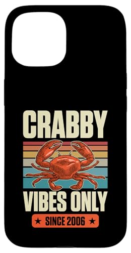 Geburtstagsparty mit Krabbenmotiv, nur seit 2006, mit Crabby Vibes Hülle für iPhone 15 von Beach Crabbing and Crab Hunting Gear Collection