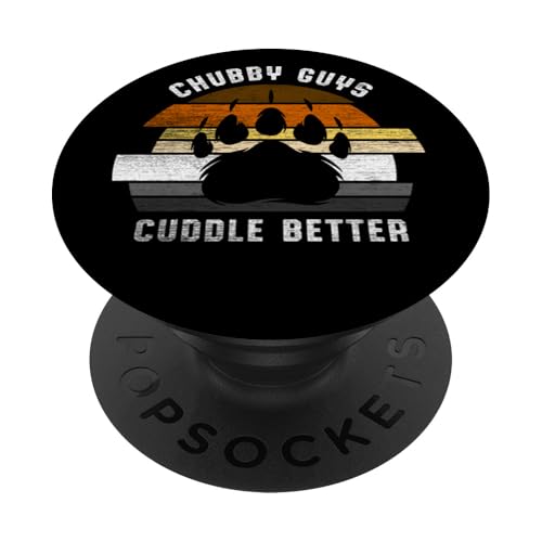 Chubby Guys Cuddle Better Lustig Bären Pride PopSockets Klebender PopGrip von Bear Community Bear Brotherhood Gay Men Gifts