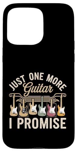 Just One More Guitar I Promise Humorvoller Gitarrenliebhaber Hülle für iPhone 15 Pro Max von BearWoof