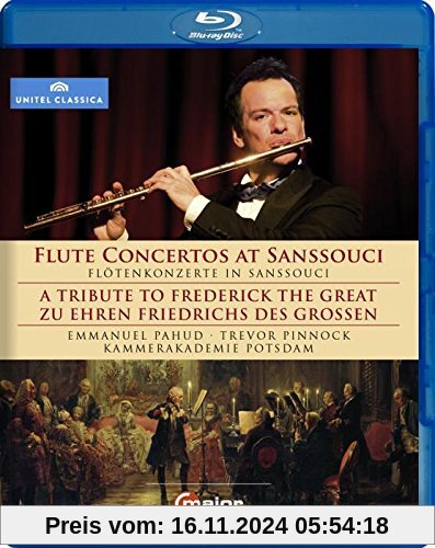 Flötenkonzerte in Sanssouci - Zu Ehren Friedrichs des Großen [Blu-ray] von Beatrix Conrad