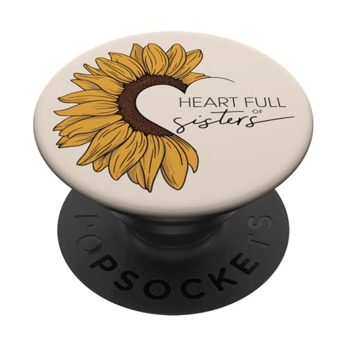 Herz voller Schwestern Sonnenblume Boho Damen Zitat PopSockets Klebender PopGrip von Beautiful Sunflower Artwork Nature and Flower