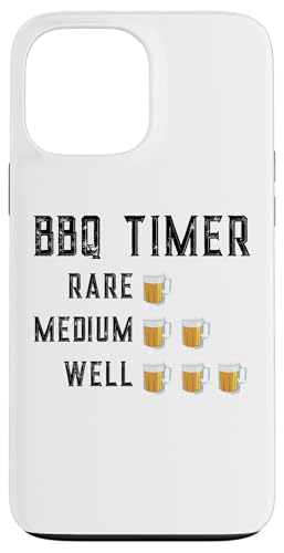 Hülle für iPhone 13 Pro Max Lustiger Grill-Timer für Bierliebhaber, seltener Mittelbrunnen von Beer Lover and Meat Smoking Pitmasters Barbeque