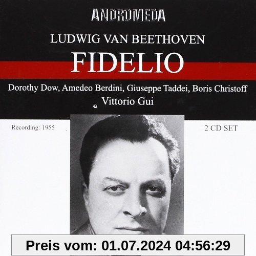 Fidelio: Dow-Berdini-Taddei-Christoff Ra von Beethoven, Ludwig Van