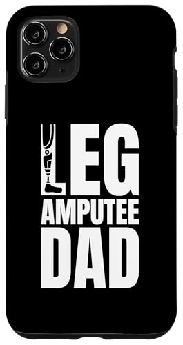 Hülle für iPhone 11 Pro Max Leg Amputee Dad Vatertag Beinamputation Prothese von Beinamputation Design Beinprothese