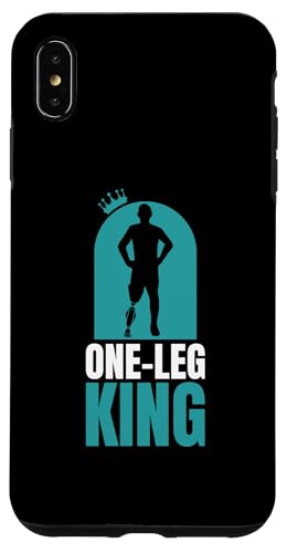 Hülle für iPhone XS Max One Leg King Beinamputation Prothese von Beinamputation Designs Beinprothese