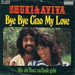 Bye Bye Ciao My Love/Wie ein Tanz zu Ende geht(7" Vinyl Single)(1975)(Bellaphon BL 11388) von Bellaphon