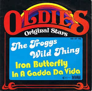 Wild Thing/In A Gadda Da Vida(7" Vinyl Single)(Oldies-Original Stars)(Bellaphon 100-07-140)) von Bellaphon