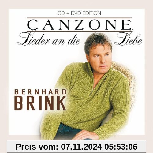 Canzone - Lieder An die Liebe (CD + DVD) von Bernhard Brink