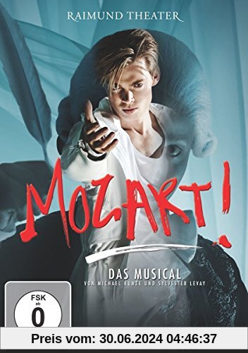 Mozart! Das Musical - Live aus dem Raimundtheater von Bernie Boess