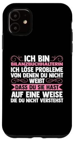 Hülle für iPhone 11 Bilanzbuchhalterin Bilanzbuchhalterin Beruf von Beruf & Bilanz-Buchhalterin Geschenkidee