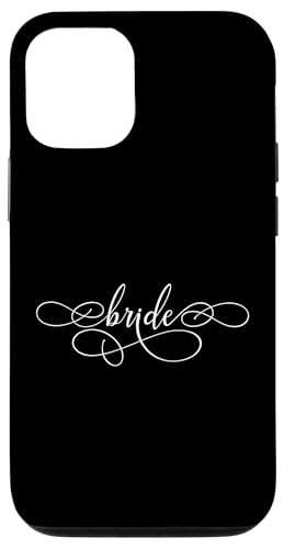 Hülle für iPhone 12/12 Pro Braut Junggesellinnenabschied Verlobungsgeschenk Hochzeit Brautjungfern von Best Bride Babe Shirt Bridal Party Collection Here