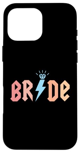 Hülle für iPhone 16 Pro Max Braut Junggesellinnenabschied Verlobungsgeschenk Hochzeit Brautjungfern von Best Bride Babe Shirt Bridal Party Collection Here