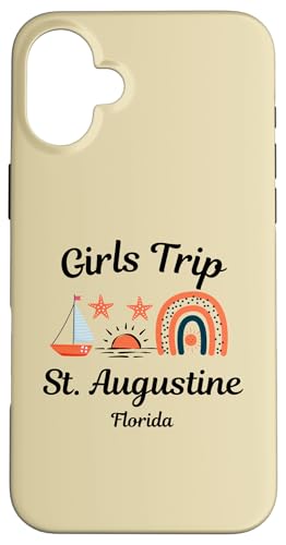 Hülle für iPhone 16 Plus Damen Mädchen Reise St. Augustine Florida Urlaub von Best Girls Trip Outfit Co