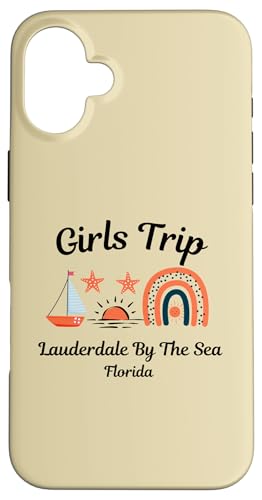 Hülle für iPhone 16 Plus Damen Mädchen Trip Vacation Lauderdale By The Sea Florida von Best Girls Trip Outfit Co