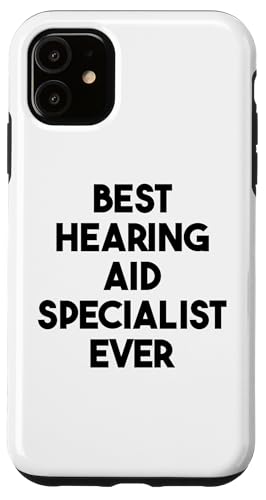 Hülle für iPhone 11 Bester Hörgeräte-Spezialist aller Zeiten von Best Hearing Aid Specialist Ever