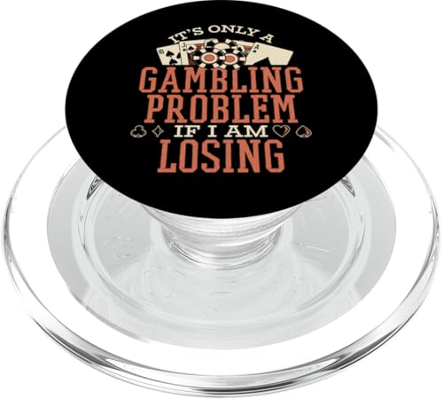 Das einzige Spielproblem, wenn ich Pokerhände verliere Player Poker PopSockets PopGrip für MagSafe von Best Poker Hands Chips Set Accessories Book Gifts