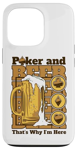 Hülle für iPhone 13 Pro Poker und Bier Deshalb bin ich hier Poker Hands Player Poker von Best Poker Hands Chips Set Accessories Book Gifts