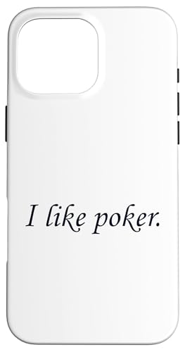 Hülle für iPhone 16 Pro Max Ich mag Poker Poker Hands Texas Holdem Player Poker von Best Poker Hands Chips Set Accessories Book Gifts