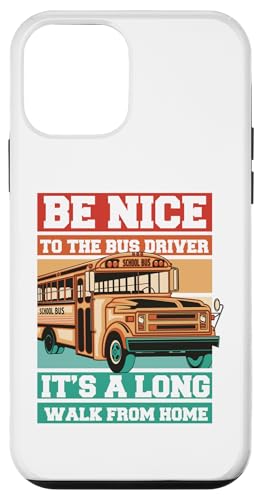 Hülle für iPhone 12 mini Seien Sie nett zum Busfahrer, dem erfahrenen Schulbusfahrer von Best School Bus Yellow Transportation Driver Gifts