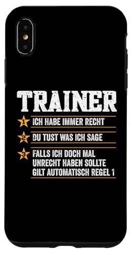 Hülle für iPhone XS Max Coach Trainer 2 Du Tust Was Ich Sage von Bester Trainer Co-Trainer Spruch