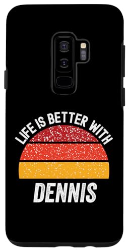 Hülle für Galaxy S9+ Das Leben ist besser mit Dennis, Dennis von Better With You Apparel