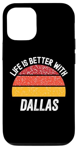 Hülle für iPhone 14 Das Leben ist besser mit Dallas, Dallas von Better With You Apparel