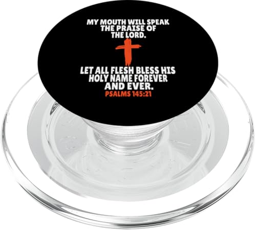 Psalms 145:21 Bibelversen Schrift PopSockets PopGrip für MagSafe von + Bible Rise +