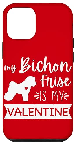 Hülle für iPhone 15 Pro Bichon Frise Valentine's Day My Bichon Frise Is My Valentine von Bichon Valentines Day Bichon Frise Mom Gift