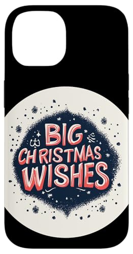 Hülle für iPhone 14 Große Weihnachtswünsche und warme Wünsche von Big Christmas Wishes