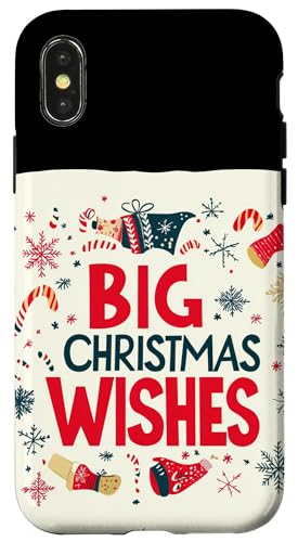 Hülle für iPhone X/XS Senden Sie große Weihnachtswünsche für Erwachsene und Kinder auf Ihre Art von Big Christmas Wishes