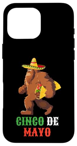 Hülle für iPhone 16 Pro Max Bigfoot Taco Cinco De Mayo - Mexikanisches Sasquatch Festival von Bigfoot Taco Cinco De Mayo