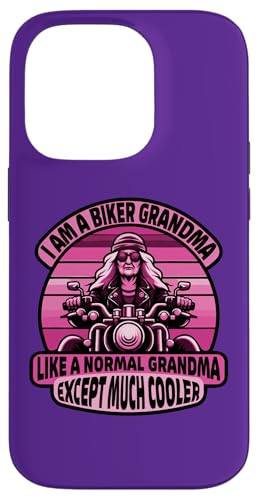 I Am A Biker Grandma Motorrad Zitat für Frauen Hülle für iPhone 14 Pro von Biker Grandma Shop