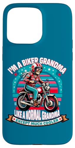 I Am A Biker Grandma Motorrad Zitat für Frauen Hülle für iPhone 15 Pro Max von Biker Grandma Shop