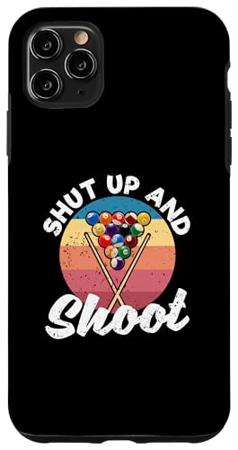 Hülle für iPhone 11 Pro Max Poolbälle Billard Snooker Billard Shut Up And Shoot von Billiards Gifts Billiard Balls Pool Accessories