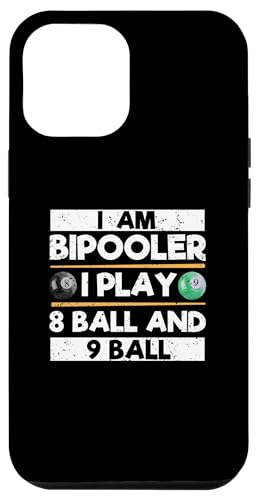 Hülle für iPhone 12 Pro Max I Am Bipooler I Play 8 Ball 9 Ball Funny Pool Billard von Billiards Gifts Billiard Balls Pool Accessories