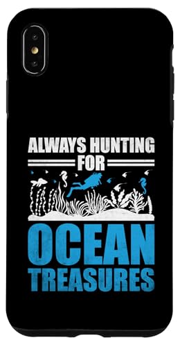 Always Hunting For Ocean Treasures Marine Biologe Hülle für iPhone XS Max von Biology Student Gift For Future Marine Biologist