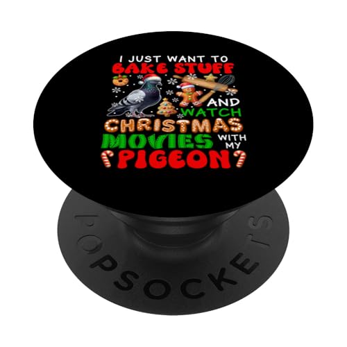 Bake Stuff And Watch Xmas Movies With My Pigeon Owner PopSockets mit austauschbarem PopGrip von Bird Christmas Costume