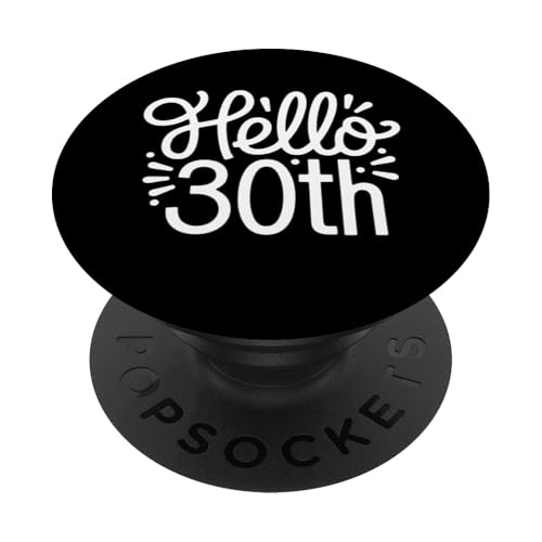 Geschenkidee zum 30. Geburtstag für Männer und Frauen PopSockets Klebender PopGrip von Birthday 365