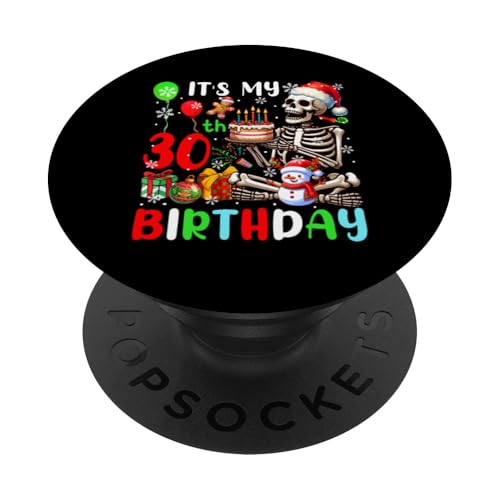 It's My 30th Birthday Christmas Santa Skeleton Funny Party PopSockets mit austauschbarem PopGrip von Birthday Christmas Costume