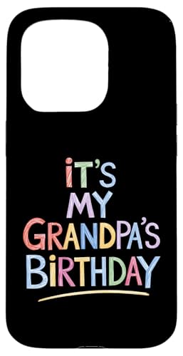 Hülle für iPhone 15 Pro It's my grandpa's Birthday Funny Sketch Pencil Artist Kids von Birthday Design New Ideas Apparel