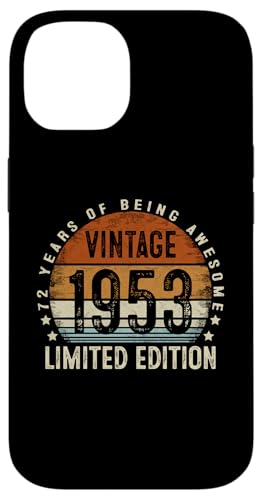 Hülle für iPhone 14 Vintage 1953 Limited Edition 72 Year Old Retro 72nd Birthday von Birthday Gifts for Men Women Co.